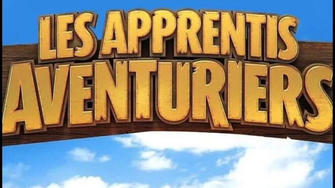 Les Apprentis Aventuriers : le casting officiel de cette saison enfin dévoilé en vidéo !