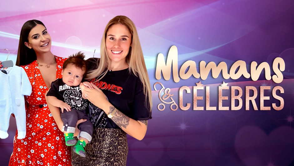 Mamans & Célèbres : la date officielle du lancement de la nouvelle saison dévoilée !